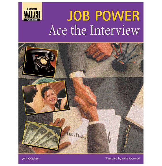 Job Power: Ace the Interview Student Guide