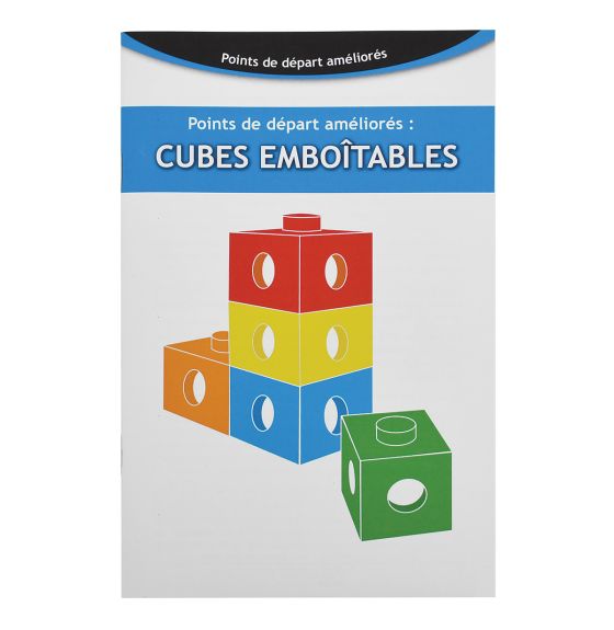 Points de départ améliorés:  Cubes emboîtables - Livret seulement (en français)