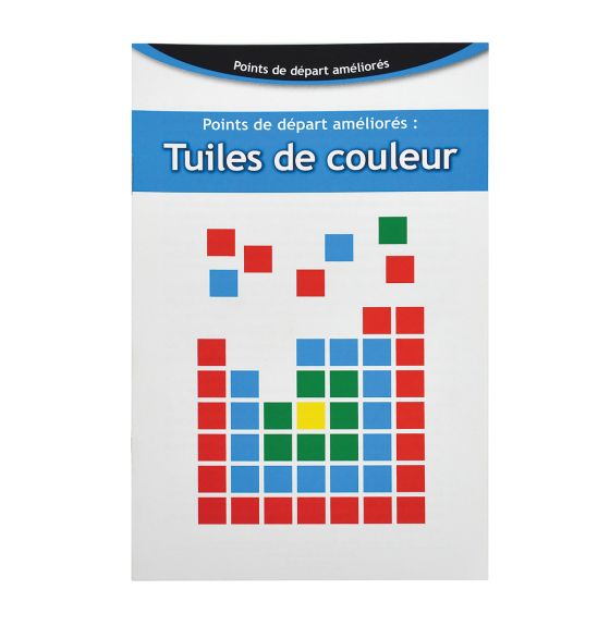 Points de départ améliorés: Tuiles de couleur - Livret seulement (en français)